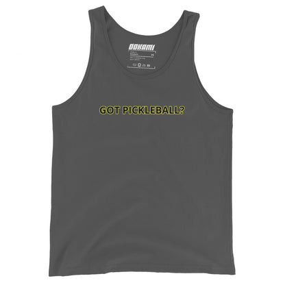 Got Pickleball? Tank Top from OOKAMI SPORTS in asphalt, featuring the slogan 'GOT PICKLEBALL?' on the chest