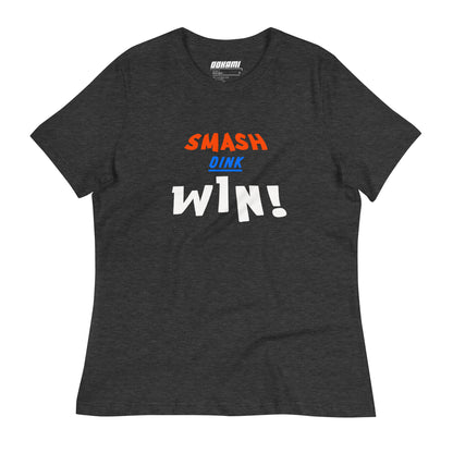 Front view of a dark grey heather Women's Relaxed T-Shirt with "Smash Dink Win" design.